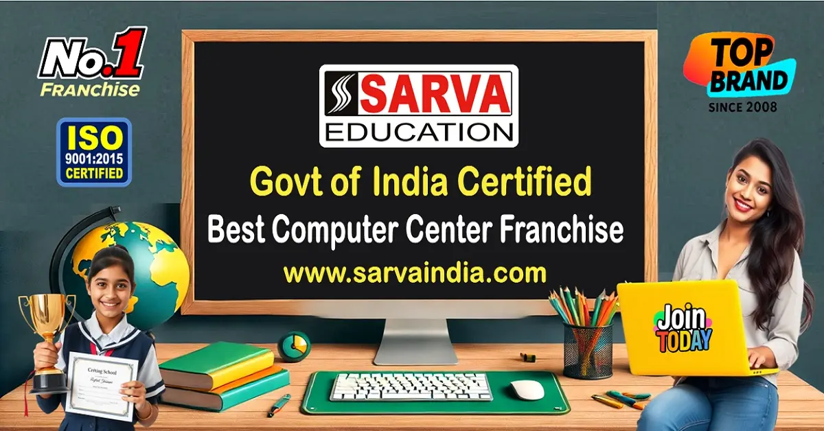 Start the best computer center franchise in kishtwar with Sarva Education - Govt recognised, reliable since 2008. Get full details near you